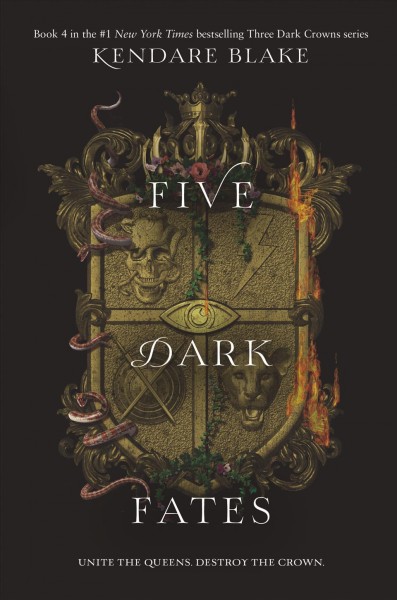 Five dark fates / Kendare Blake.