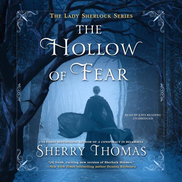 The hollow of fear / Sherry Thomas.