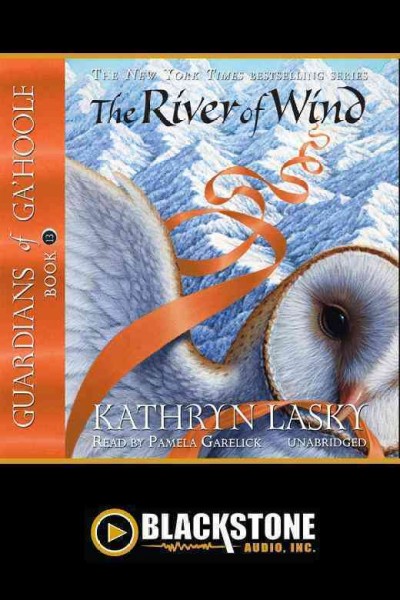 The river of wind / by Kathryn Lasky.