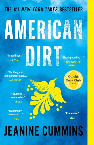 American dirt (oprah's book club) [electronic resource] : A novel. Jeanine Cummins.