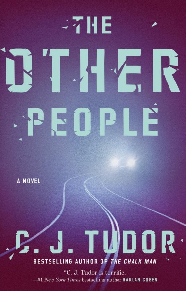 The other people / C.J. Tudor.