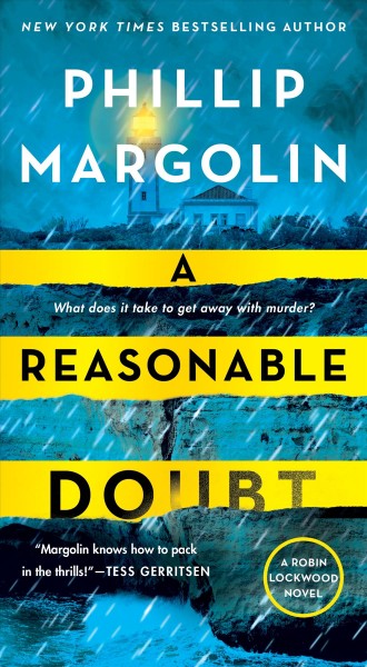 A reasonable doubt / Phillip Margolin.