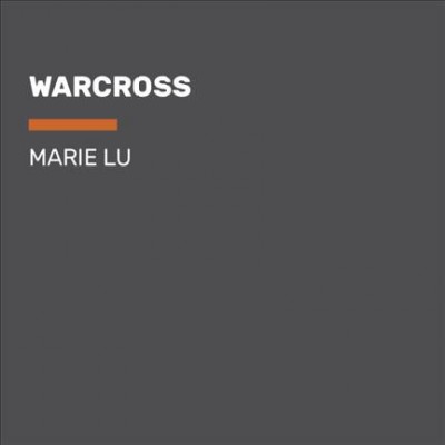 Warcross / Marie Lu.