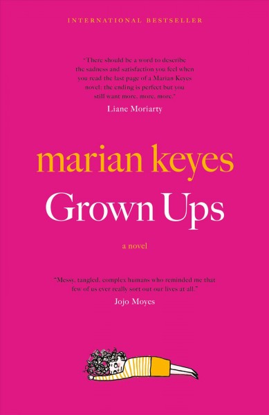 Grown ups / Marian Keyes.