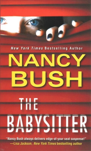 The babysitter / Nancy Bush.