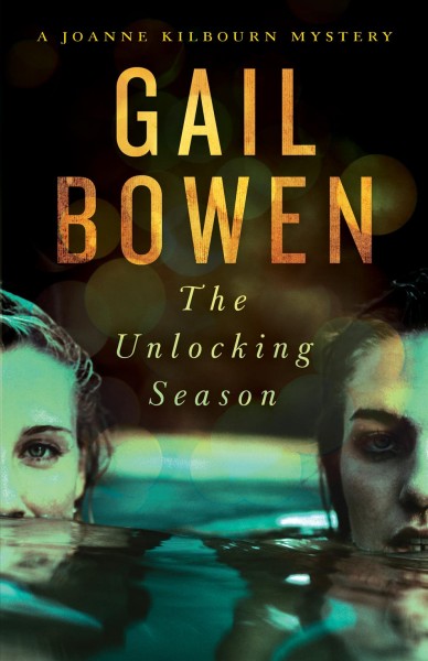The unlocking season / Gail Bowen.