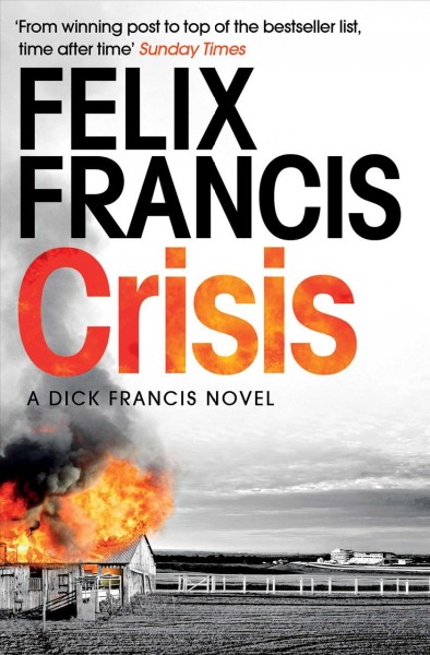 Crisis / Felix Francis.