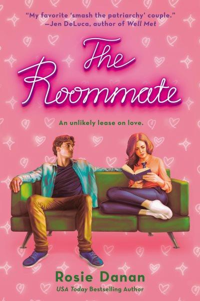 The roommate / Rosie Danan.