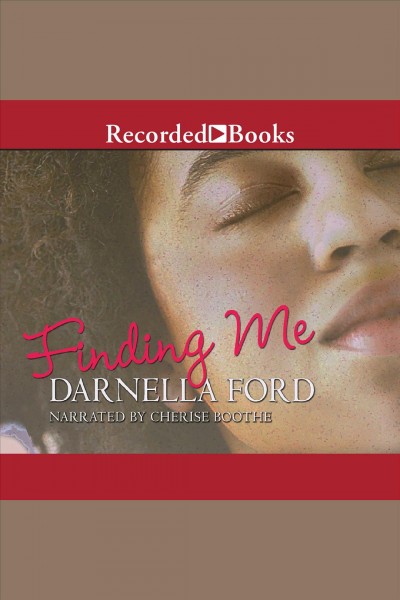 Finding me [electronic resource]. Ford Darnella.