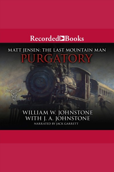 Purgatory [electronic resource] : Matt jensen series, book 3. J.A Johnstone.