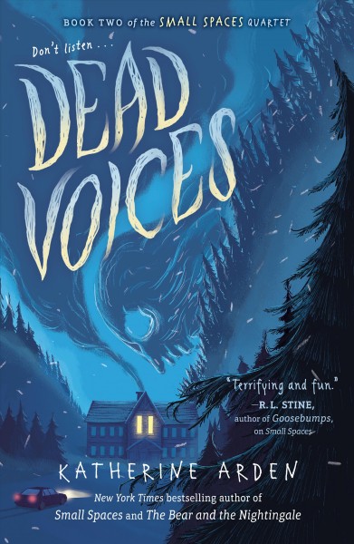 Dead voices / Katherine Arden.