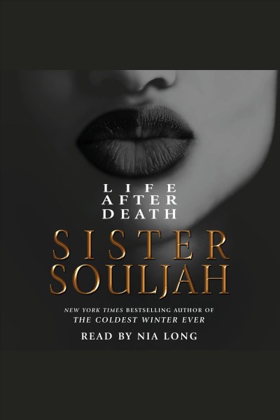 Life after death : a novel / Sister Souljah.