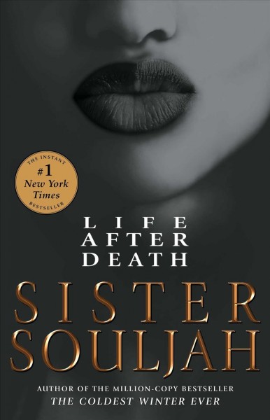 Life after death / Sister Souljah.
