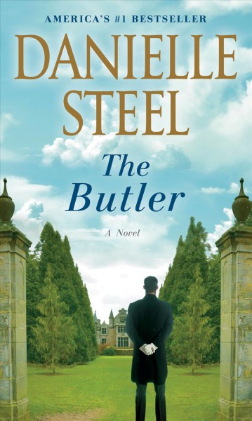 The butler / Danielle Steel.