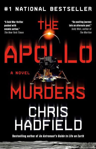 The Apollo murders / Chris Hadfield.