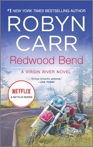 Redwood Bend / Robyn Carr.