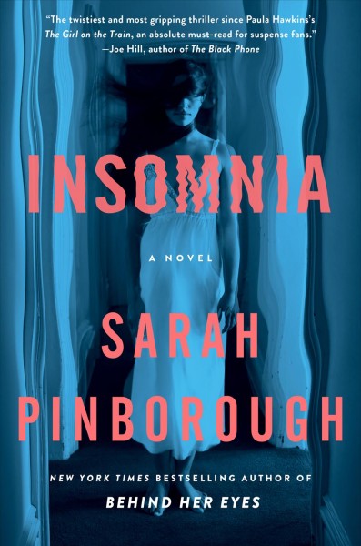 Insomnia : a novel / Sarah Pinborough.