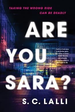 Are you Sara? : a novel / S.C. Lalli.