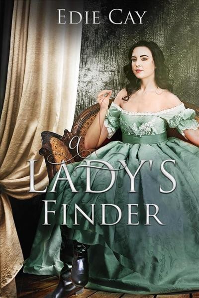 A lady's finder / Edie Cay.