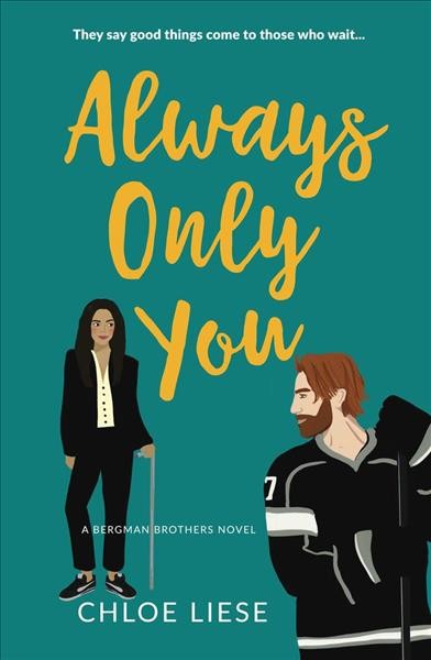 Always only you / Chloe Liese.