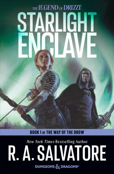 Starlight enclave : a novel / R.A. Salvatore.