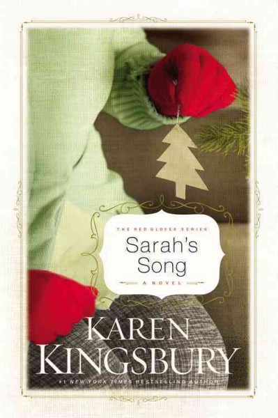 Sarah's song / Karen Kingsbury.