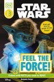 Star Wars. Feel the force!  Cover Image