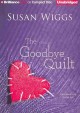 The goodbye quilt Cover Image