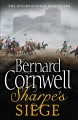 Sharpe's siege Richard Sharpe and the Winter Campaign, 1814  Cover Image