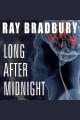 Long after midnight Cover Image