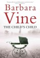 The child's child : a novel  Cover Image
