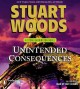 Go to record Unintended consequences a Stone Barrington novel