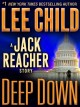 Deep down a Jack Reacher story  Cover Image