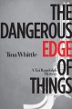 The dangerous edge of things a Tai Randolph mystery  Cover Image