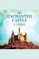 The enchanted castle Cover Image