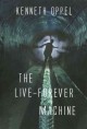 The live-forever machine  Cover Image