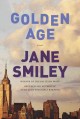Golden age : a novel  Cover Image
