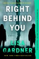 Right behind you : a novel  Cover Image