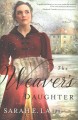 The weaver's daughter : a regency romance novel  Cover Image