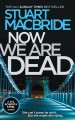 Now we are dead  Cover Image
