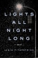 Lights all night long  Cover Image