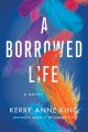 A borrowed life : a novel  Cover Image