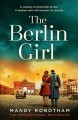 The Berlin girl : a novel  Cover Image