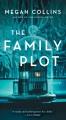 The family plot : a novel  Cover Image