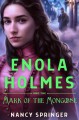 Enola Holmes and the mark of the mongoose  Cover Image